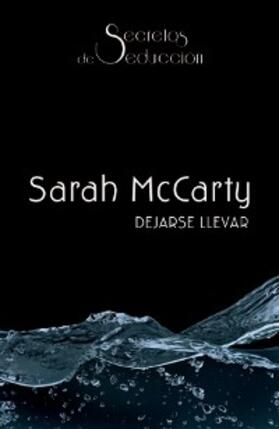 Mccarty |  Dejarse llevar | eBook | Sack Fachmedien