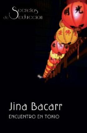 Bacarr |  Encuentro en Tokio | eBook | Sack Fachmedien