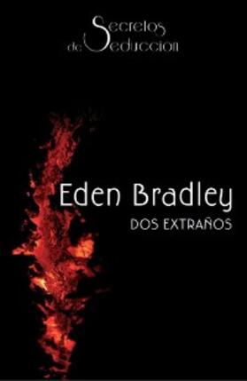 Bradley |  Dos extraños | eBook | Sack Fachmedien