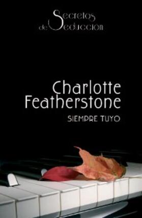 Featherstone |  Siempre tuyo | eBook | Sack Fachmedien