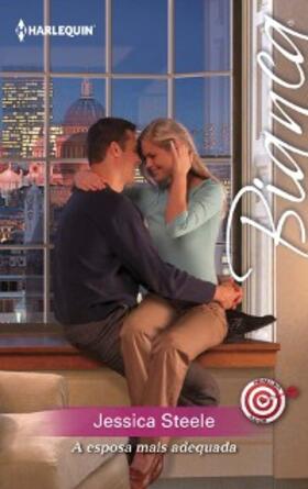 Steele |  A esposa mais adequada | eBook | Sack Fachmedien