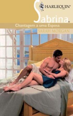Morgan |  Chantagem a uma esposa | eBook | Sack Fachmedien
