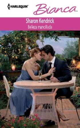 Kendrick |  Belleza mancillada | eBook | Sack Fachmedien