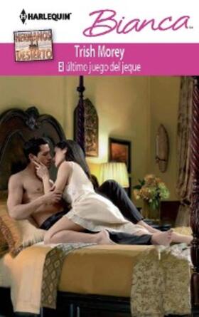 Morey |  El último juego del jeque | eBook | Sack Fachmedien
