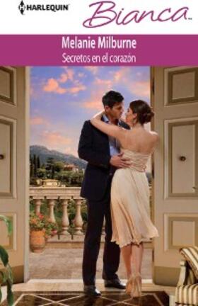 Milburne |  Secretos en el corazón | eBook | Sack Fachmedien
