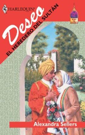 Sellers |  El heredero del sultán | eBook | Sack Fachmedien