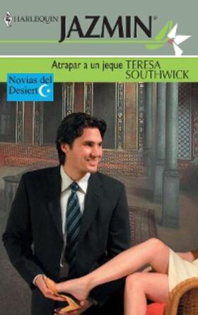 Southwick |  Atrapar a un jeque | eBook | Sack Fachmedien