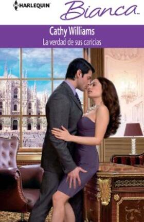 Williams |  La verdad de sus caricias | eBook | Sack Fachmedien