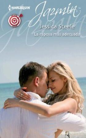 Steele |  La esposa más adecuada | eBook | Sack Fachmedien