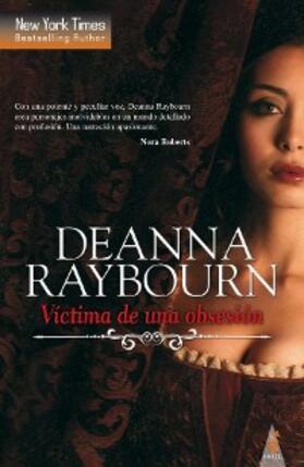 Raybourn |  Víctima de una obsesión | eBook | Sack Fachmedien