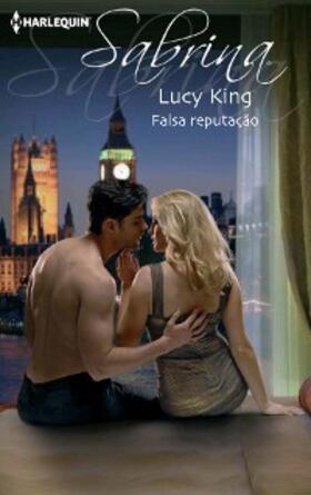 King |  Falsa reputação | eBook | Sack Fachmedien