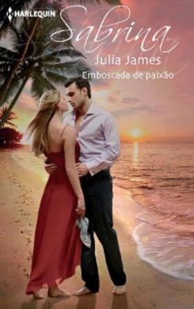 James |  EMBOSCADA DE PAIXÃO | eBook | Sack Fachmedien