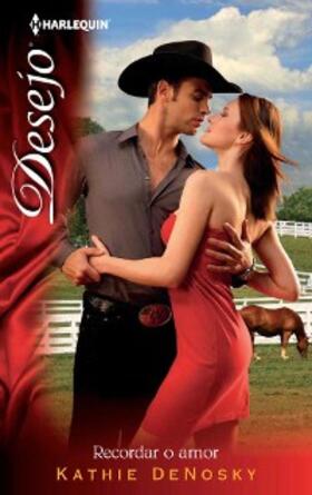 Denosky |  RECORDAR O AMOR | eBook | Sack Fachmedien