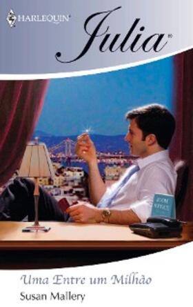 Mallery |  Uma entre um milhão | eBook | Sack Fachmedien