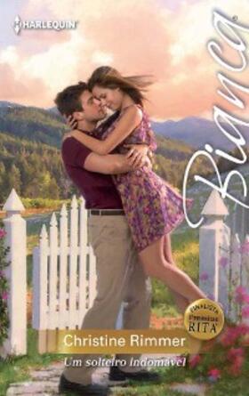 Rimmer |  Um solteiro indomável | eBook | Sack Fachmedien