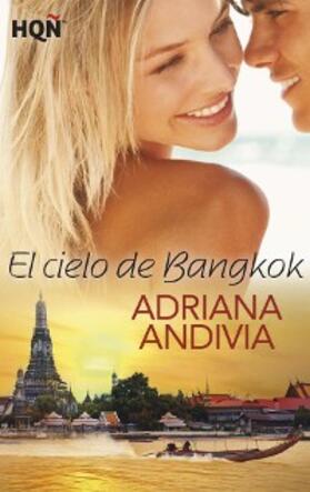 Andivia |  El cielo de Bangkok | eBook | Sack Fachmedien
