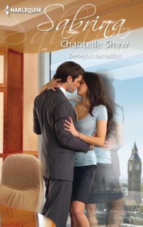 Shaw |  Desejos saciados | eBook | Sack Fachmedien