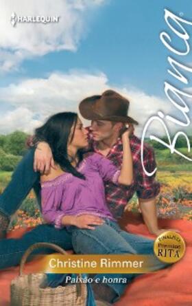 Rimmer |  Paixão e honra | eBook | Sack Fachmedien