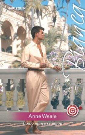 Weale |  Como nunca se amou | eBook | Sack Fachmedien