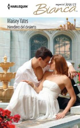 Yates |  Heredero del desierto | eBook | Sack Fachmedien