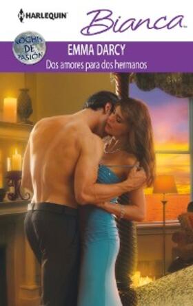 Darcy |  Dos amores para dos hermanos | eBook | Sack Fachmedien