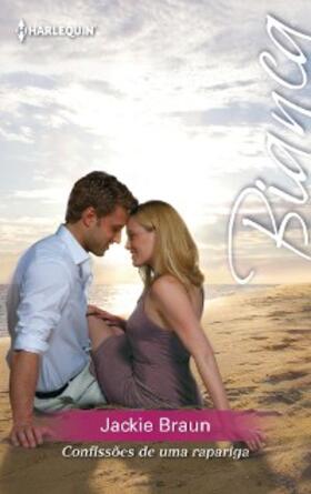 Braun |  Confissões de uma rapariga | eBook | Sack Fachmedien