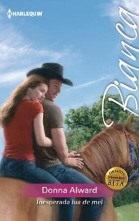 Alward |  Inesperada lua de mel | eBook | Sack Fachmedien