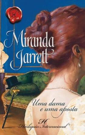 Jarrett |  Uma dama e uma aposta | eBook | Sack Fachmedien