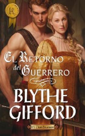 Gifford |  EL RETORNO DEL GUERRERO | eBook | Sack Fachmedien