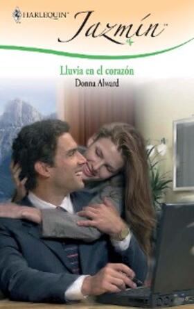 Alward |  LLuvia en el corazón | eBook | Sack Fachmedien