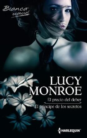 Monroe |  El precio del deber - El principe de los secretos | eBook | Sack Fachmedien