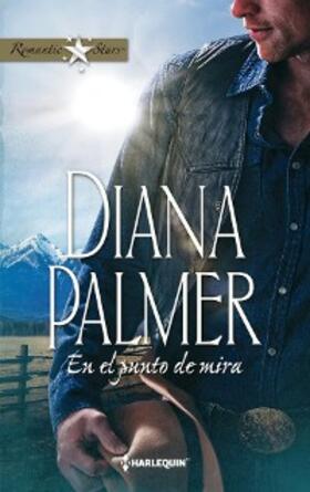 Palmer |  EN EL PUNTO DE MIRA | eBook | Sack Fachmedien