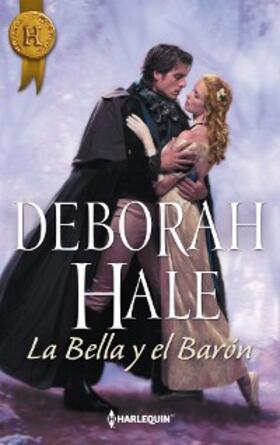 Hale |  La bella y el barón | eBook | Sack Fachmedien