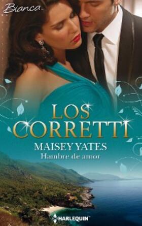 Yates |  Hambre de amor | eBook | Sack Fachmedien