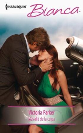 Parker |  Más allá de la culpa | eBook | Sack Fachmedien