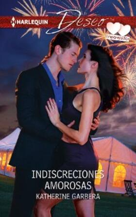 Garbera |  Indiscrecciones amorosas | eBook | Sack Fachmedien