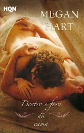 Hart |  Dentro e fora da cama | eBook | Sack Fachmedien