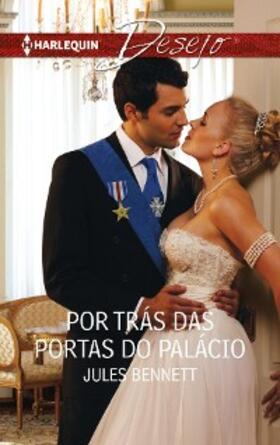 Bennett |  Por trás das portas do palácio | eBook | Sack Fachmedien
