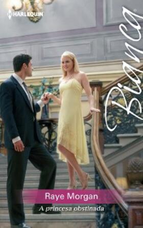 Morgan |  A princesa obstinada | eBook | Sack Fachmedien