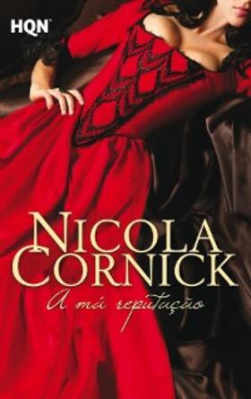 Cornick |  A má reputação | eBook | Sack Fachmedien