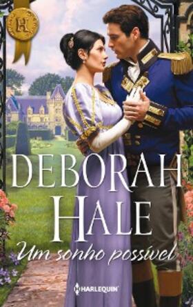 Hale |  Um sonho possível | eBook | Sack Fachmedien