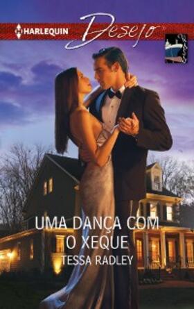 Radley |  Uma dança com o xeque | eBook | Sack Fachmedien