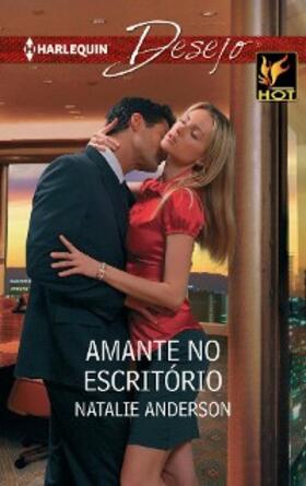 Anderson |  Amante no escritório | eBook | Sack Fachmedien