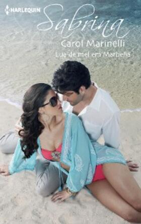 Marinelli |  Lua de mel em Marbella | eBook | Sack Fachmedien