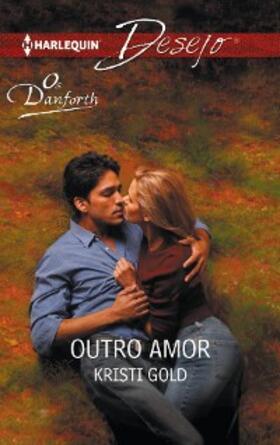 Gold |  Outro amor | eBook | Sack Fachmedien
