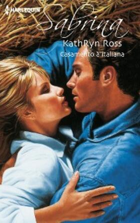 Ross |  Casamento à italiana | eBook | Sack Fachmedien