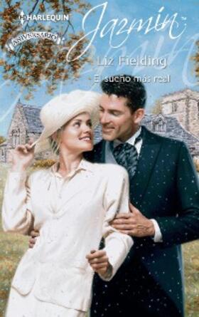 Fielding |  El sueño más real | eBook | Sack Fachmedien