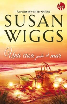 Wiggs |  Una casa junto al mar | eBook | Sack Fachmedien