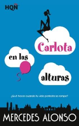 Alonso |  Carlota en las alturas | eBook | Sack Fachmedien