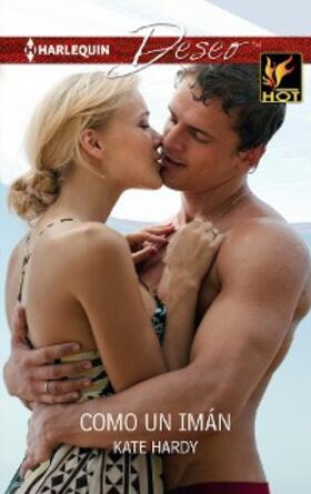 Hardy |  Como un imán | eBook | Sack Fachmedien